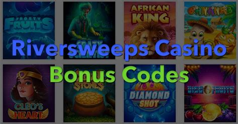 riversweeps no deposit bonus|Riversweeps No Deposit Bonus 2024: How To Get Free Credits.